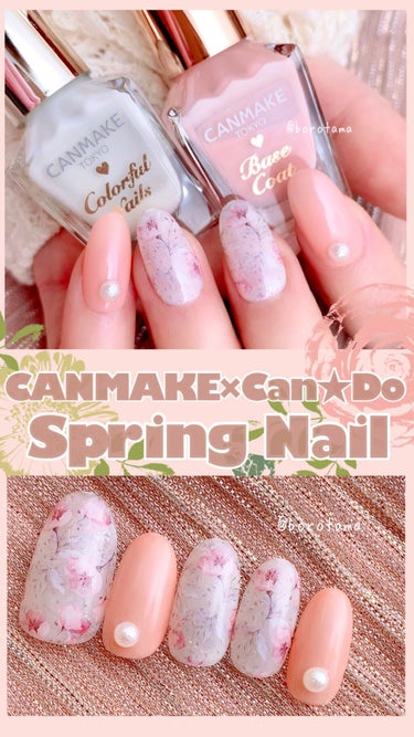  - 🌸CANMAKE×Can★Do  春ネイル