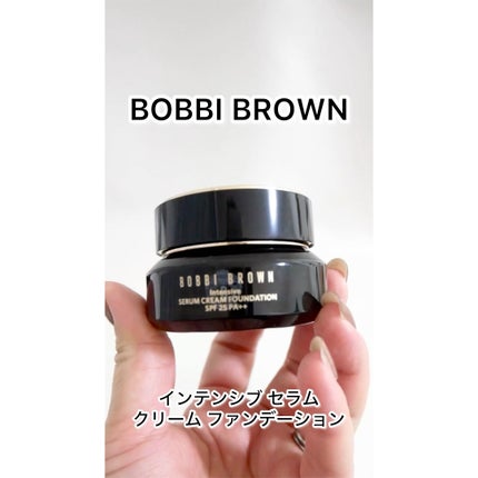 インテンシブ セラム クリーム ファンデーション/BOBBI BROWN/クリーム・エマルジョンファンデーションの人気ショート動画