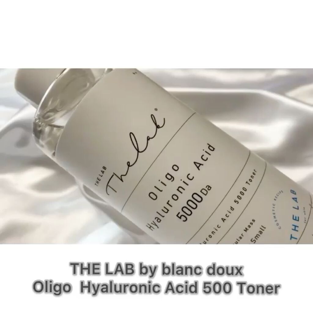 オリゴヒアルロン酸 5000 トナー/THE LAB by blanc doux(ザラボバイブランドゥ)/化粧水を使ったクチコミ（2枚目）