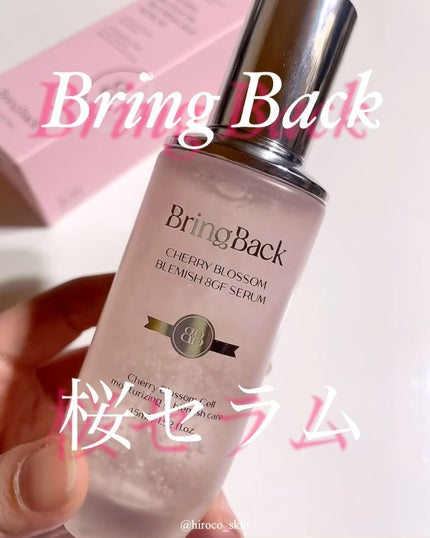 チェリーブロッサムブレミッシュ8GFセラム/Bring Back/化粧水の人気ショート動画
