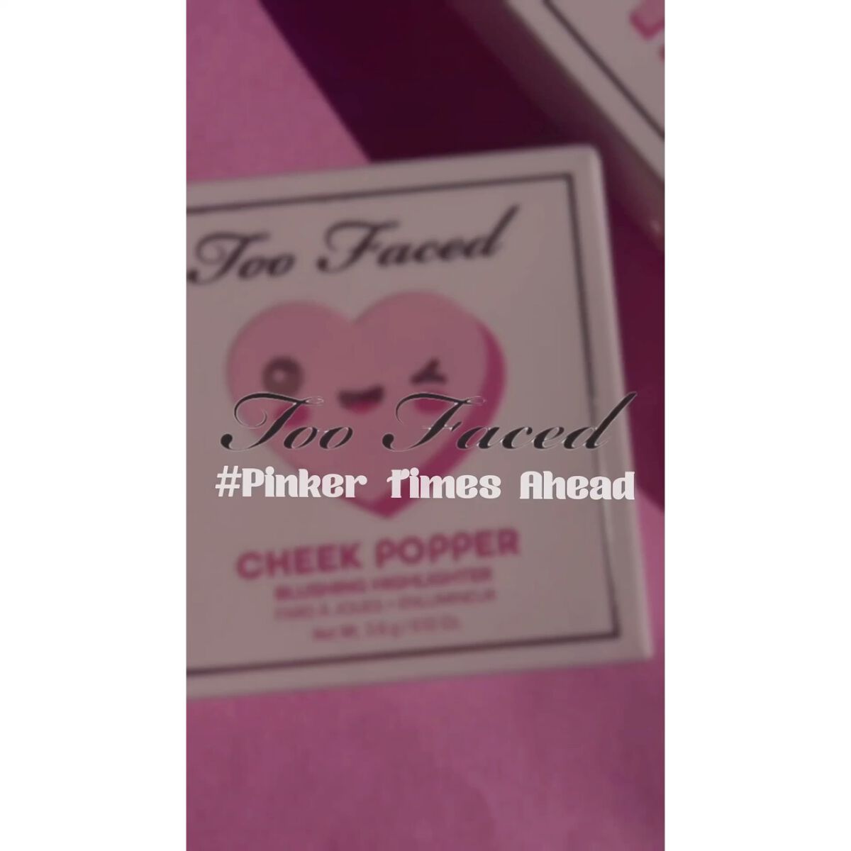 pinker times ahead/Too Faced/アイシャドウパレットの動画クチコミ1つ目