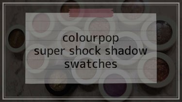 Super Shock Shadow/ColourPop/単色アイシャドウを使ったクチコミ（1枚目）