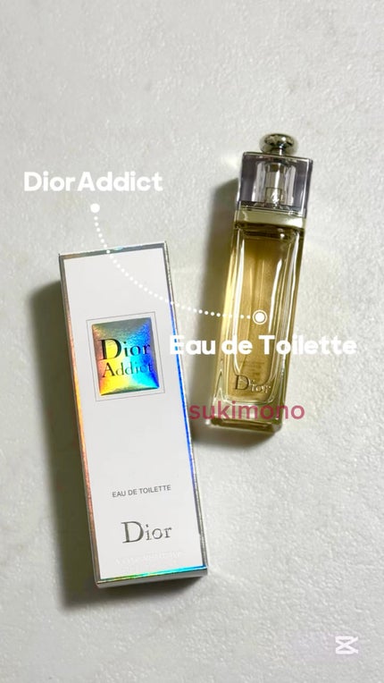 試してみた】Dior ディオール アディクト オードゥ トワレの 試してみた】Dior ディオール アディクト オードゥ トワレの