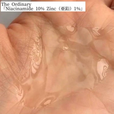 ナイアシンアミド10%+ 亜鉛1%/The Ordinary/美容液を使ったクチコミ（4枚目）