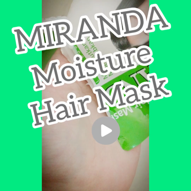 モイスチャーヘアマスク/MIRANDA/洗い流すヘアトリートメントを使ったクチコミ（2枚目）