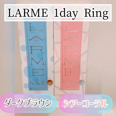 LARME ONE DAY RING(ラルムワンデーリング)/LARME/ワンデー（１DAY）カラコンの動画クチコミ2つ目