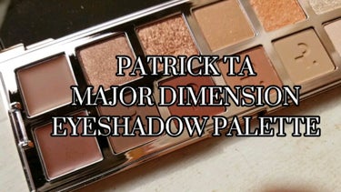 #PatrickTa
＜MAJOR DIMENSION EYESHADOW PALETTE＞
充実した質感＝クリーム・マット・シマー・ラメ
肌馴染みの良いカラー展開も魅力的です♡♡♡

#海外コスメ