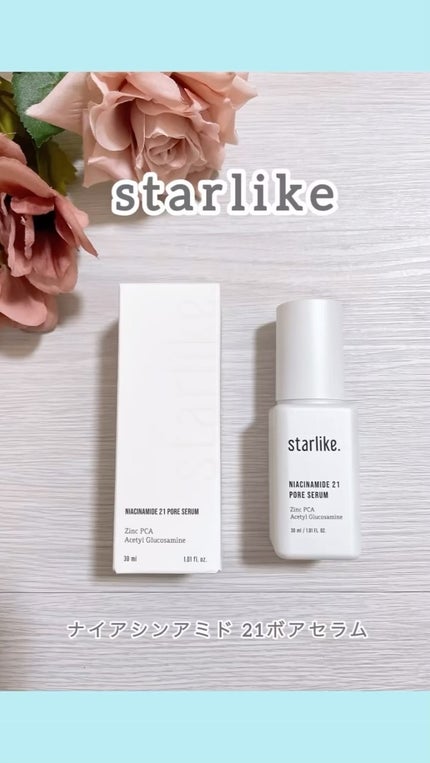 ナイアシンアミド 21 ポアセラム/STARLIKE/美容液の人気ショート動画