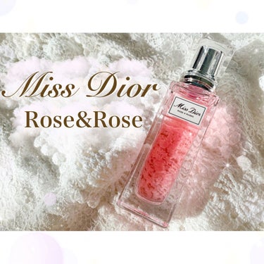ミス ディオール ローズ＆ローズ ローラー パール/Dior/香水(レディース)の動画クチコミ1つ目