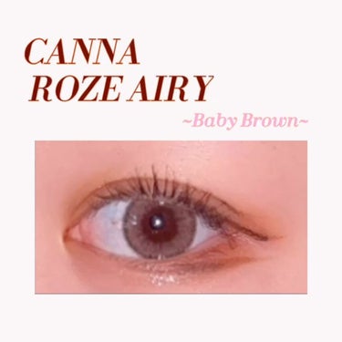 CANNA ROZE AIRY/i-DOL/カラーコンタクトレンズを使ったクチコミ（4枚目）