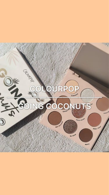 Going Coconuts Bronzed Eyeshadow Palette/ColourPop/パウダーアイシャドウを使ったクチコミ（1枚目）