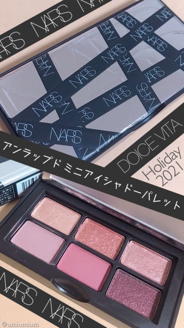 アンラップド ミニアイシャドーパレット DOLCE VITA/NARS/パウダーアイシャドウの動画クチコミ1つ目