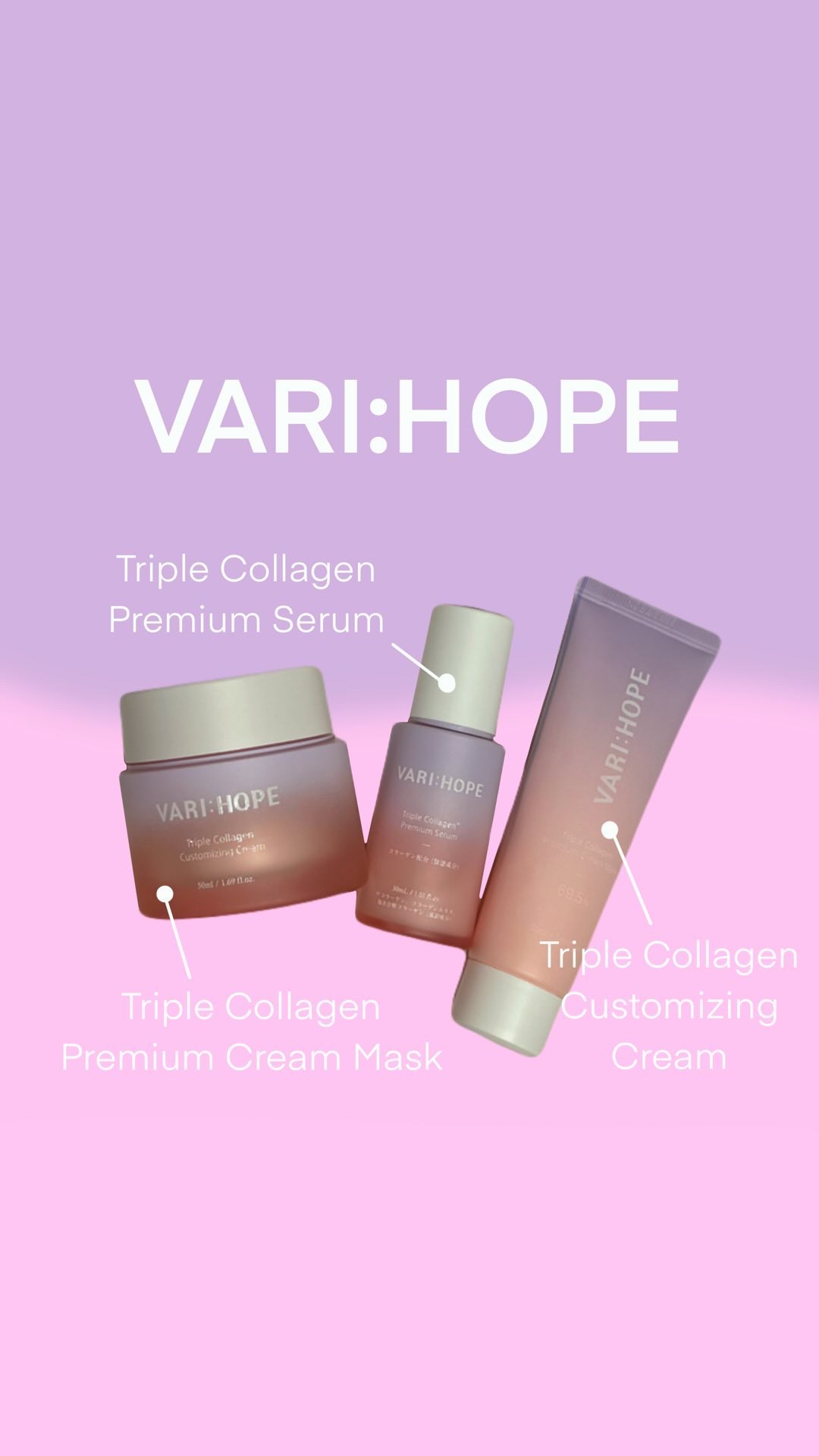 @varihope_jp 

VARI:HOPE | Triple Collagen Line

VARI:HOPE様の商品はピュアビタミンCラインが好きで
愛用していましたが、最近肌の弾力にも注目するようになり
今回はコラーゲンラインのセ