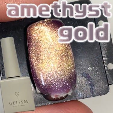  - \GELiSM amethyst gold