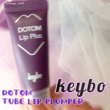 keybo ドトムチューブリップバームプランパーのクチコミ「⋱ ふっくらとした唇を作ってくれる ⋰
♬*゜*•.¸¸✿ ♬*゜*•.¸¸♪*•.¸¸✿ ♬.....」（1枚目）