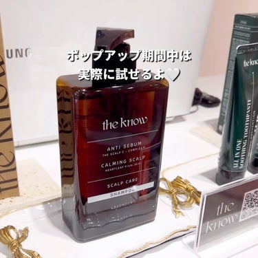 THE KNOW ALL IN ONE SOOTHING TOOTHPASTEのクチコミ「\\the know POP-UP//

 "the know"ボディケアブランド

the .....」（2枚目）