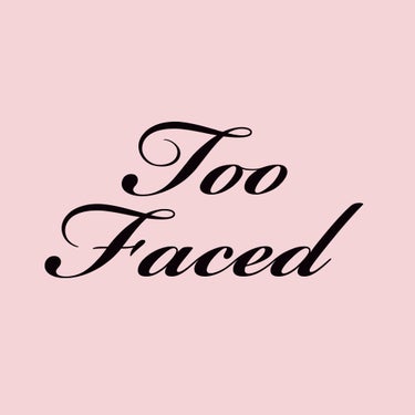 Too Faced(トゥー フェイスド)公式アカウント