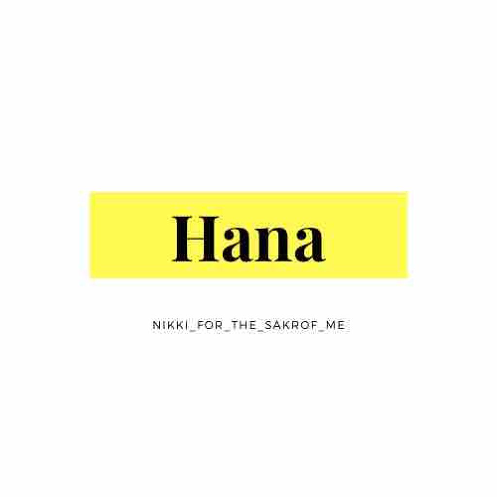 Hana